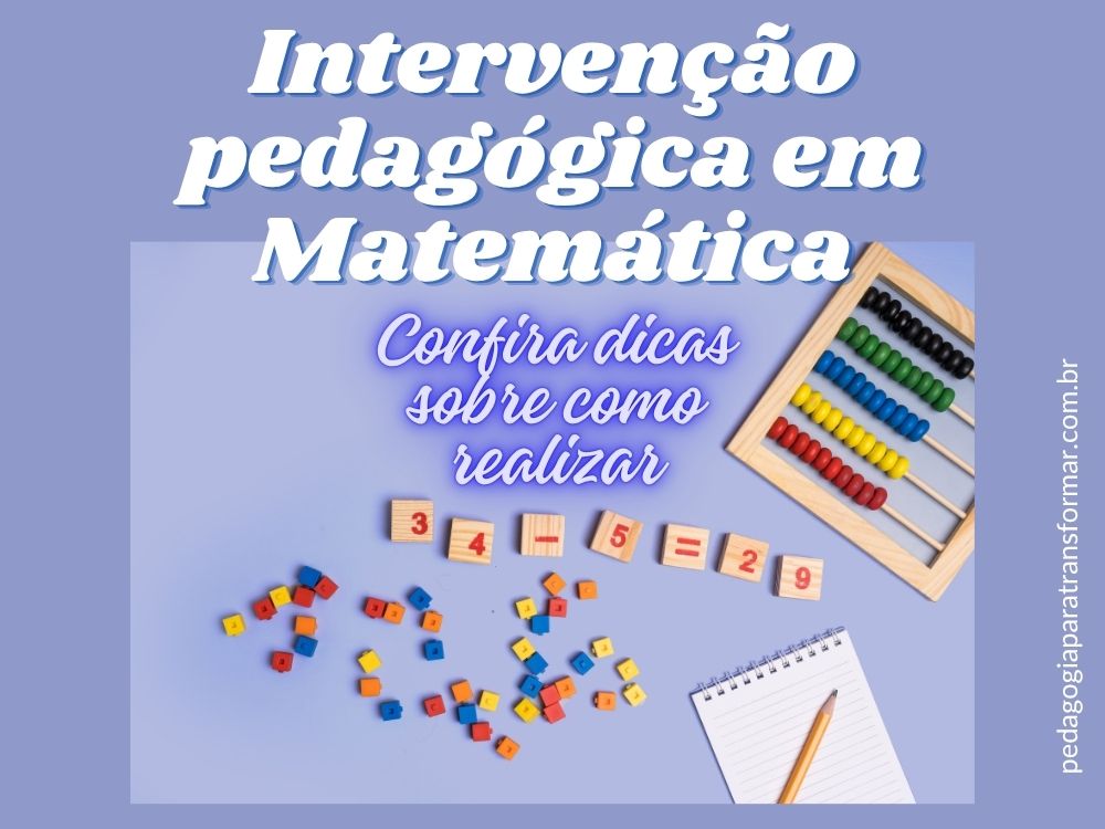 Capa do post: Intervenção pedagógica em matemática - confira dicas sobre como realizar