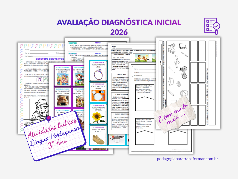 Algumas das atividades l&uacute;dicas de L&iacute;ngua Portuguesa para avaliar a turma de 3&ordm; Ano no in&iacute;cio do ano letivo.