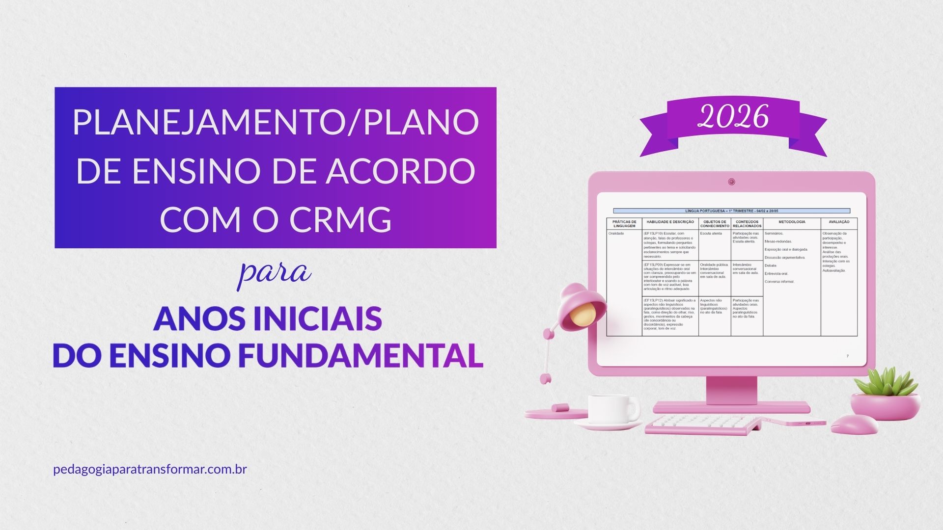 Planejamento ou Plano de Ensino de acordo com o CRMG (Currículo Referência de Minas Gerais) para 2026 - Anos Iniciais do Ensino Fundamental