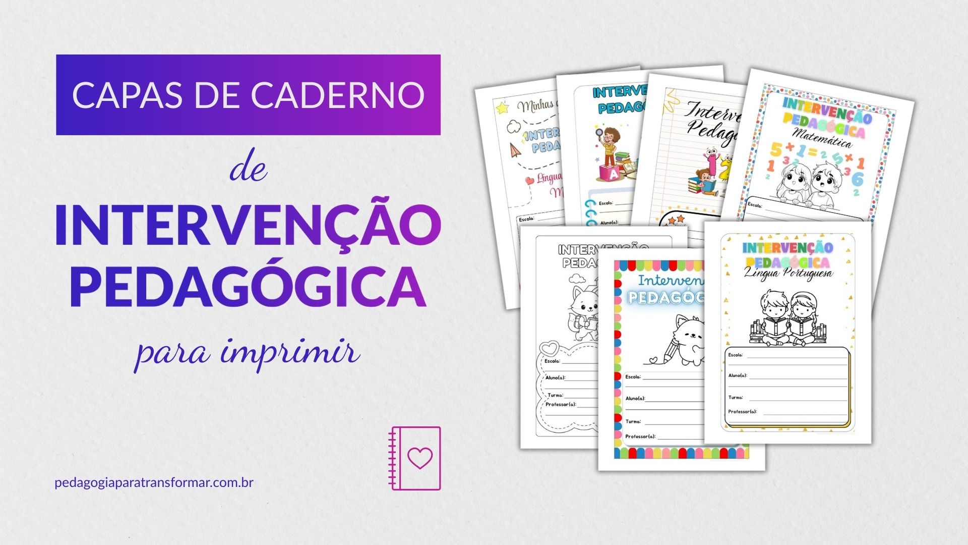Miniaturas das capas de caderno de intervenção pedagógica para imprimir, espalhadas.