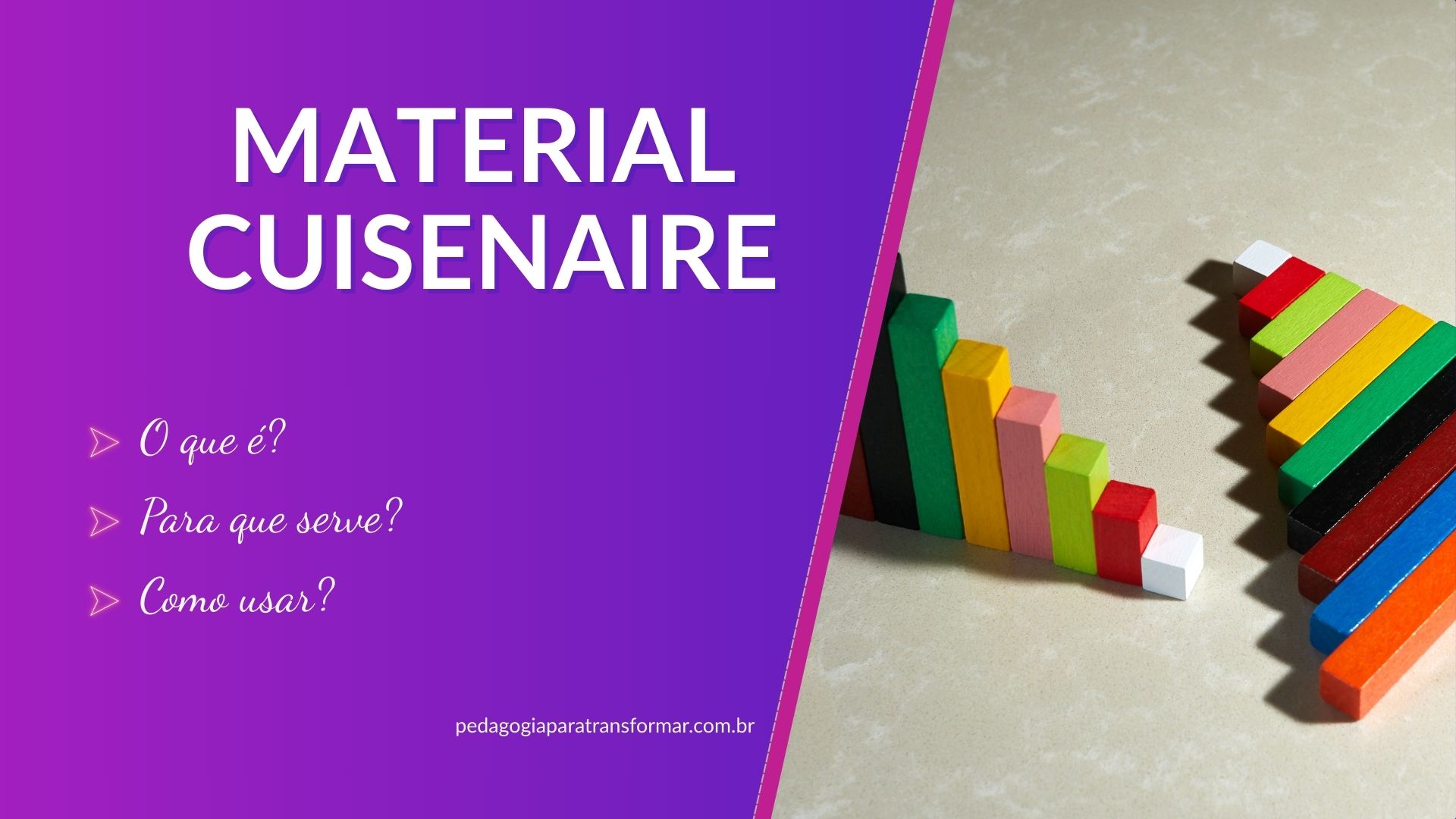 Barras Cuisenaire organizadas lado a lado, em sequência, para demonstrar como usar a Escala Cuisenaire para desenvolver a fluência matemática.